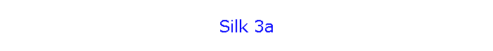 Silk 3a